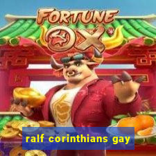 ralf corinthians gay